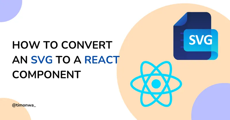 How to Convert an SVG into a React Component: A Simple Guide