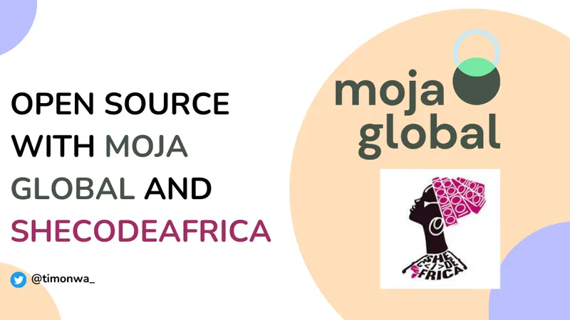 Open source with SheCodeAfrica at Moja Global ContributhonbySCA