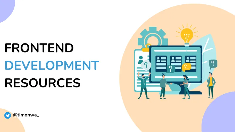 Resources that helped me on my Frontend Development Journey