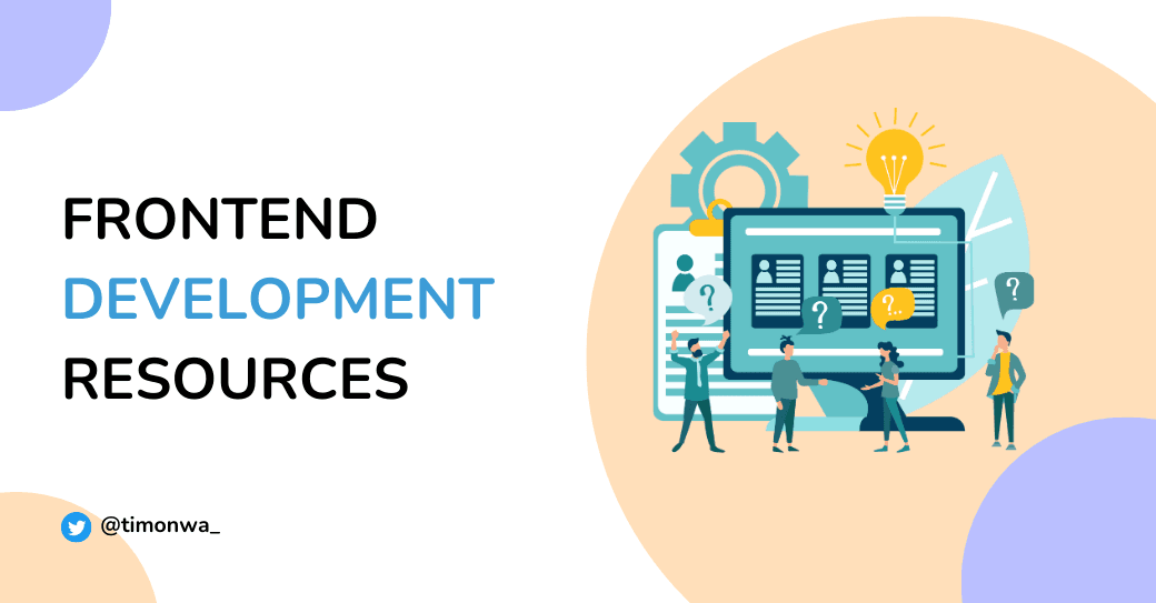 Resources that helped me on my Frontend Development Journey Resources that helped me on my Frontend Development Journey