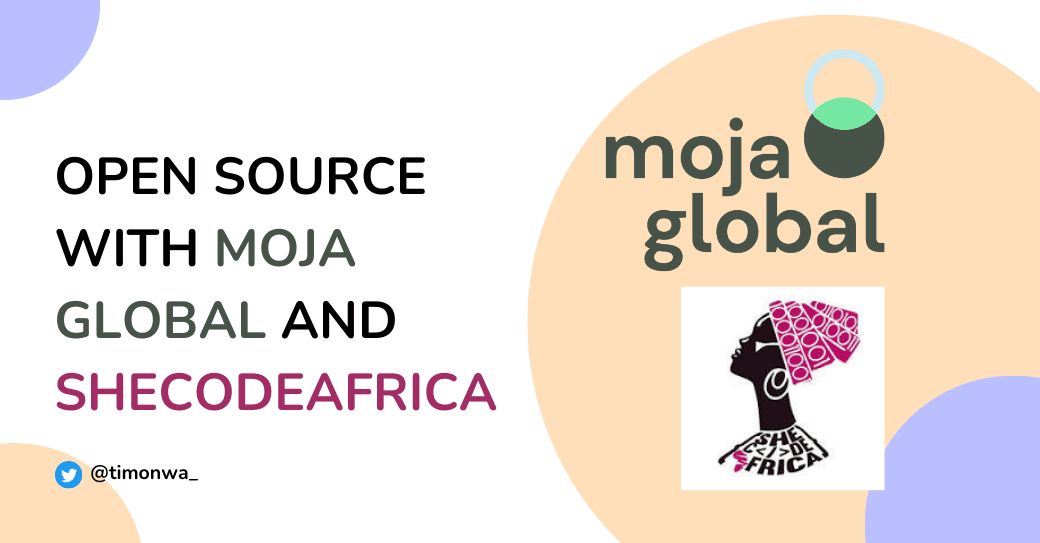 Open source with SheCodeAfrica at Moja Global ContributhonbySCA Open source with SheCodeAfrica at Moja Global ContributhonbySCA