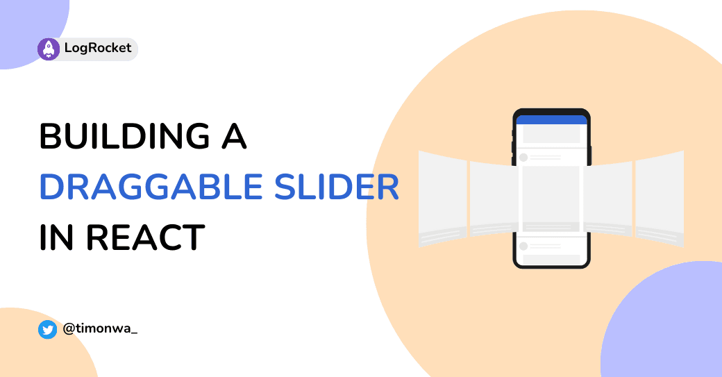 Building a draggable slider in React Building a draggable slider in React