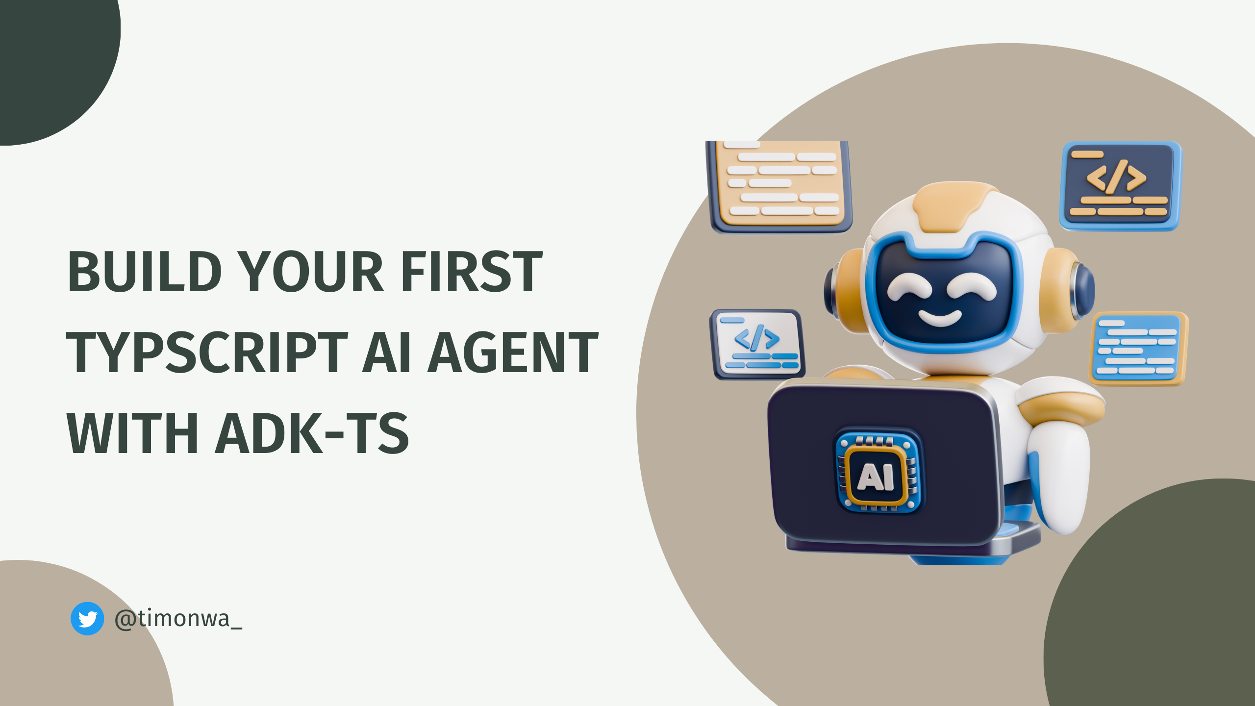 How to Build Your First AI Agent in TypeScript using ADK-TS