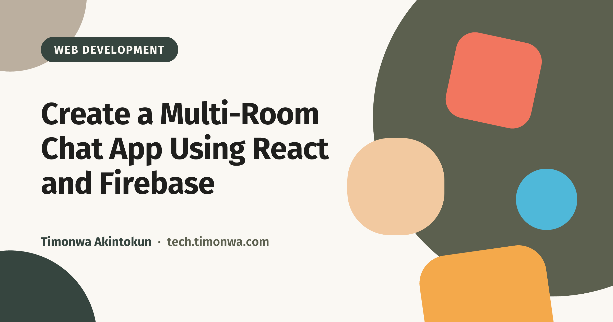 Create a Multi-Room Chat App Using React and Firebase